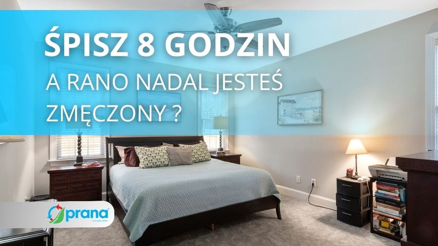 Zmęczenie pomimo długiego snu